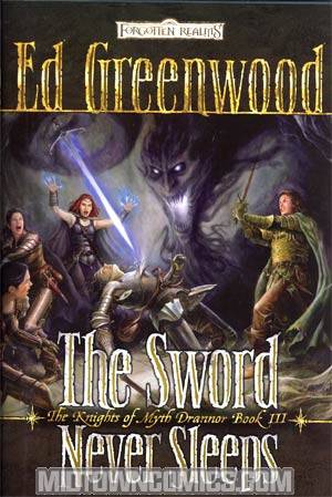 Forgotten Realms Sword Never Sleeps The Knights Of Myth Drannor Vol 3 HC
