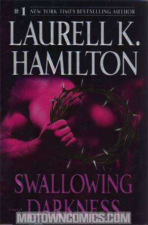 Swallowing Darkness A Meredith Gentry Novel HC