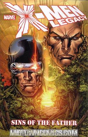 X-Men Legacy Vol 2 Sins Of The Father HC
