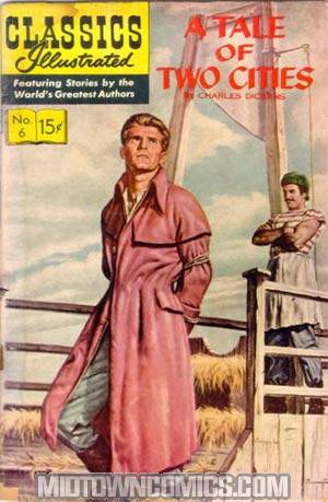 Classics Illustrated Digest A Tale Of Two Cities