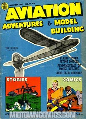 Aviation Adventures And Model Building #16