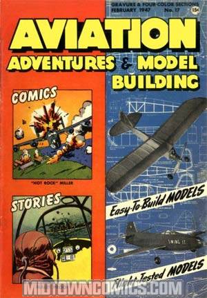 Aviation Adventures And Model Building #17
