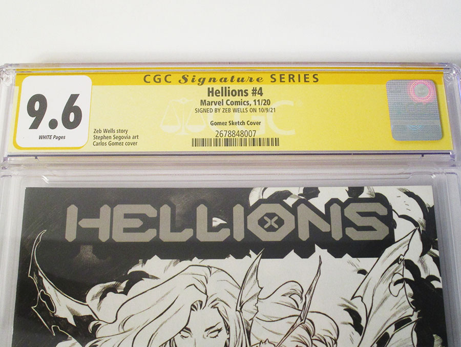Hellions #4 Cover D Carlos E Gomez Sketch Cover Signed By Zeb Wells CGC 9.6