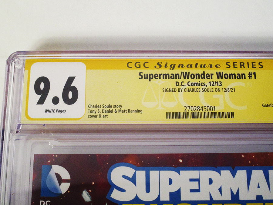 Superman Wonder Woman #1 Cover I Regular Tony S Daniel Cover Signed By Charles Soule CGC 9.6