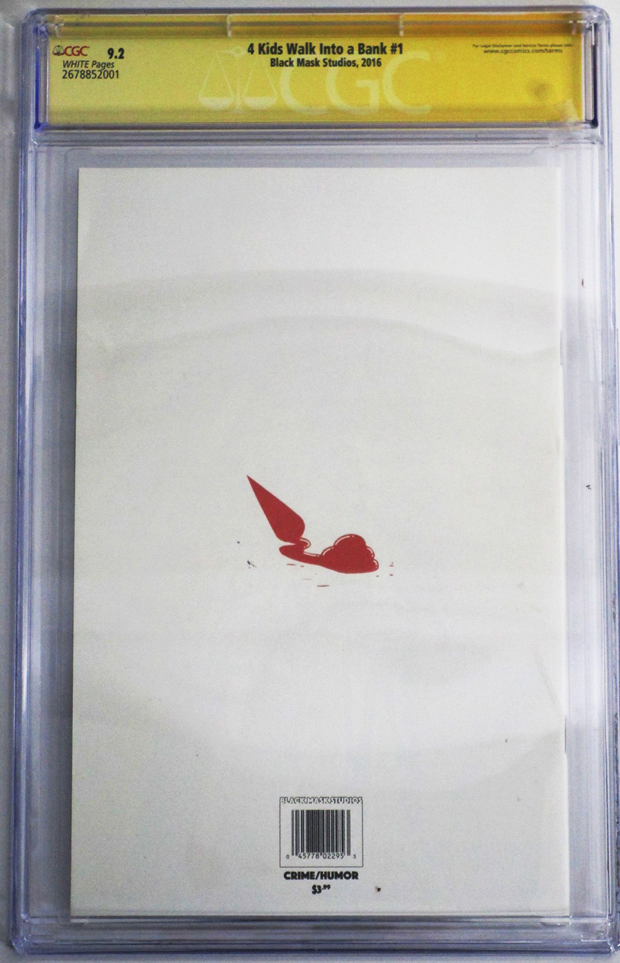4 Kids Walk Into A Bank #1 Cover F 1st Ptg Regular Tyler Boss Cover Signed By Tyler Boss and Matthew Rosenberg CGC 9.2