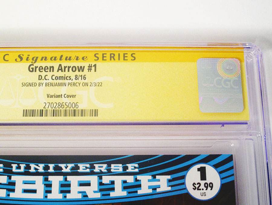Green Arrow Vol 7 #1 Cover E Variant Neal Adams Cover Signed by Benjamin Percy CGC 9.8