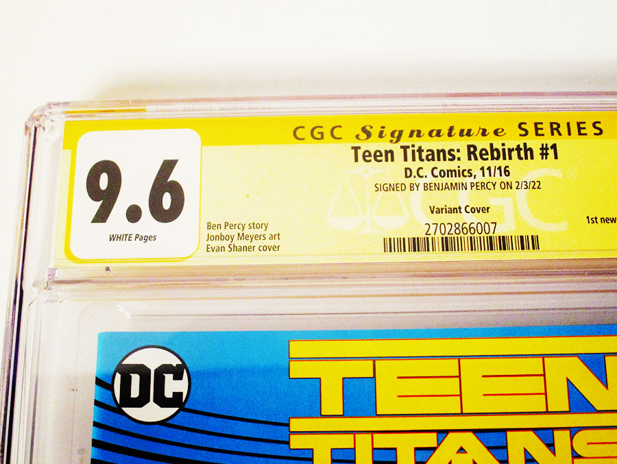 Teen Titans Rebirth #1 Cover D Variant Evan Doc Shaner Cover Signed by Benjamin Percy CGC 9.6