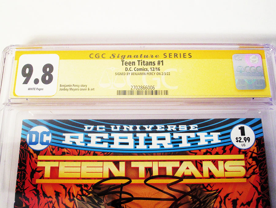 Teen Titans Vol 6 #1 Cover D Regular Jonboy Meyers Cover Signed by Benjamin Percy CGC 9.8