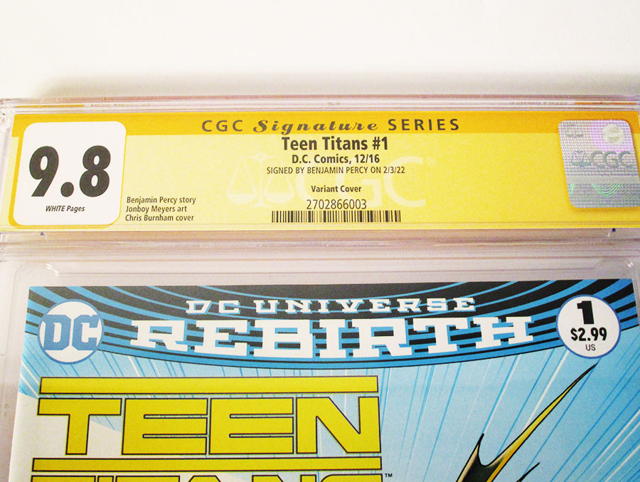 Teen Titans Vol 6 #1 Cover E Variant Chris Burnham Cover Signed by Benjamin Percy CGC 9.8