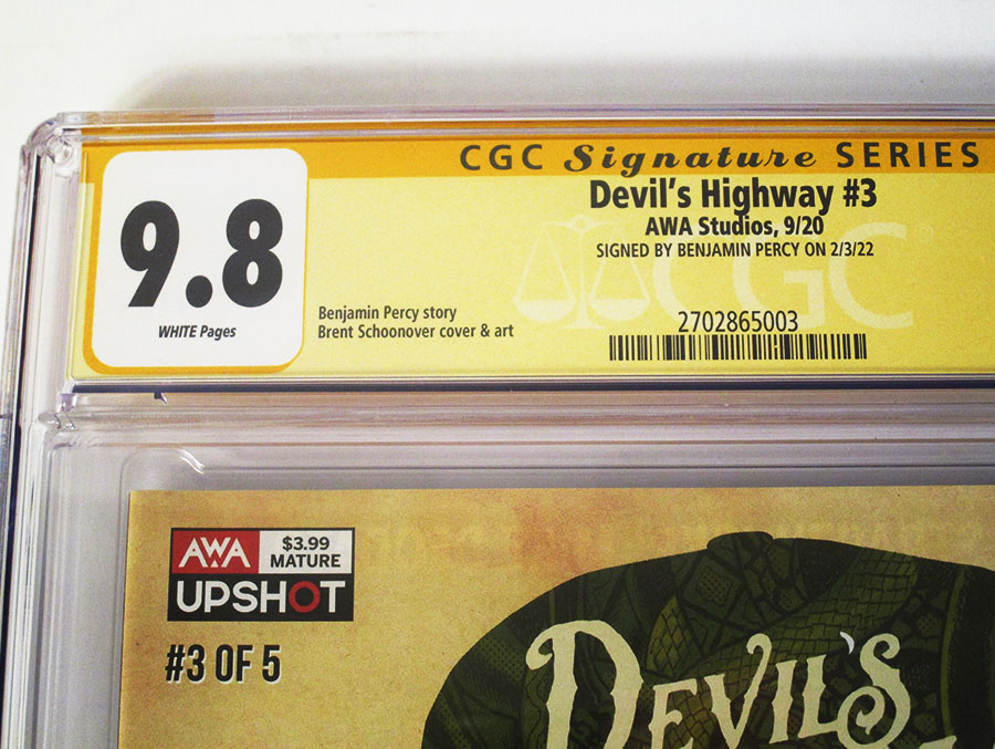 Devils Highway #3 Cover B Signed by Benjamin Percy CGC 9.8