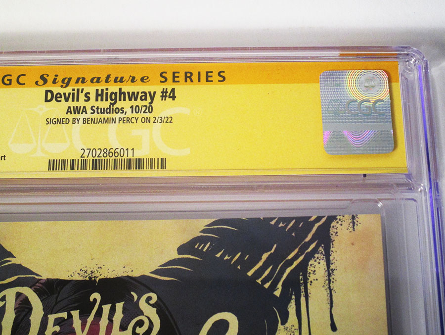 Devils Highway #4 Cover B Signed by Benjamin Percy CGC 9.6