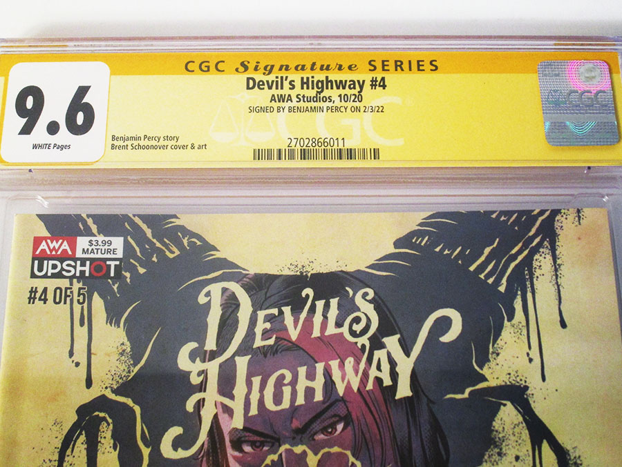 Devils Highway #4 Cover B Signed by Benjamin Percy CGC 9.6