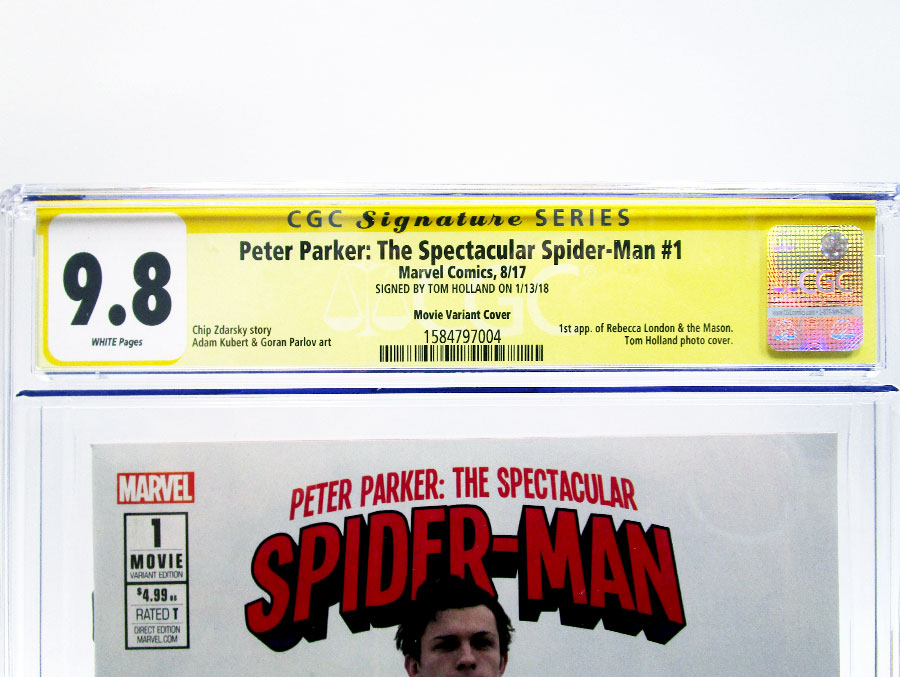 Peter Parker Spectacular Spider-Man #1 Cover U Incentive Movie Variant Cover CGC Signature Series 9.8 Signed by Tom Holland