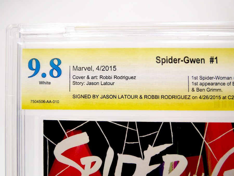 Spider-Gwen #1 Cover S 1st Ptg Regular Javier Rodriguez Cover Signed By Jason Latour and Robbi Rodriguez CBCS 9.8