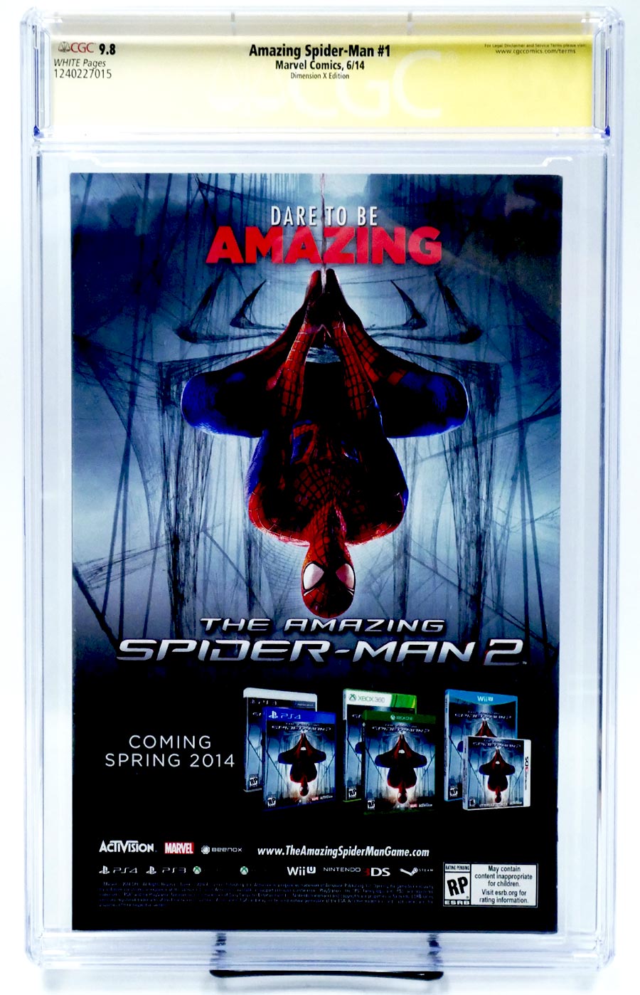 Amazing Spider-Man vol 3 #1 cover Z-S CGC Signature Series 9.8 Signed by Lee Bianchi Ramos and Slott Simone Bianchi Dimension X Variant