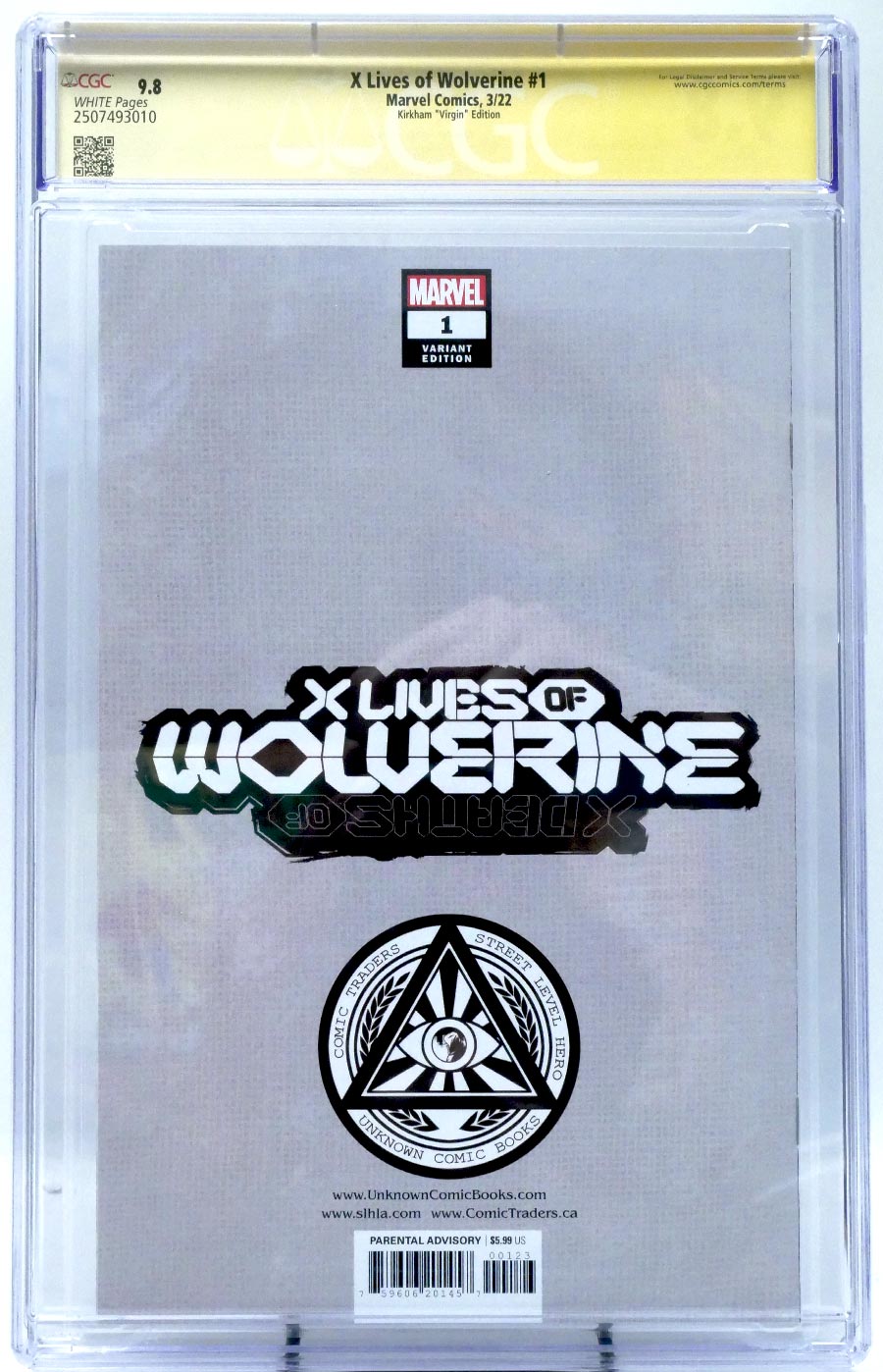 X Lives Of Wolverine #1 Cover Z CGC Signature Series 9.8 Signed By Tyler Kirkham Variant Tyker Kirkham Virgin Cover