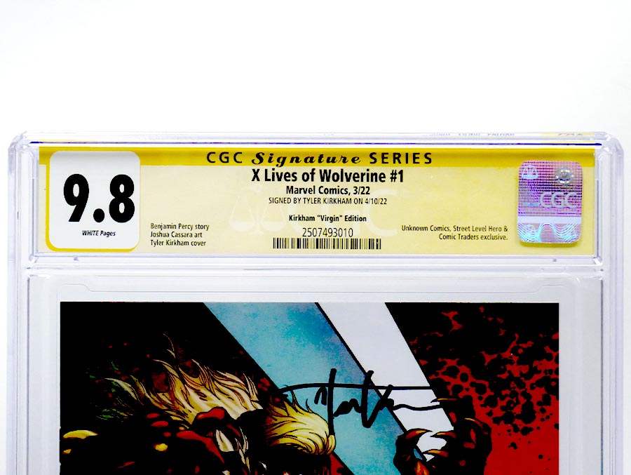 X Lives Of Wolverine #1 Cover Z CGC Signature Series 9.8 Signed By Tyler Kirkham Variant Tyker Kirkham Virgin Cover