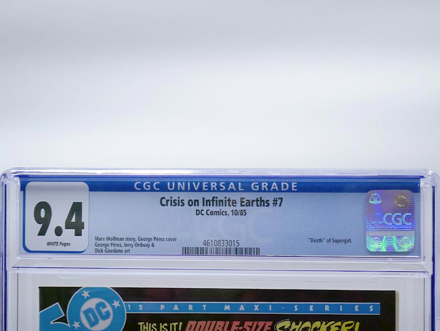Crisis On Infinite Earths #7 Cover D CGC 9.4