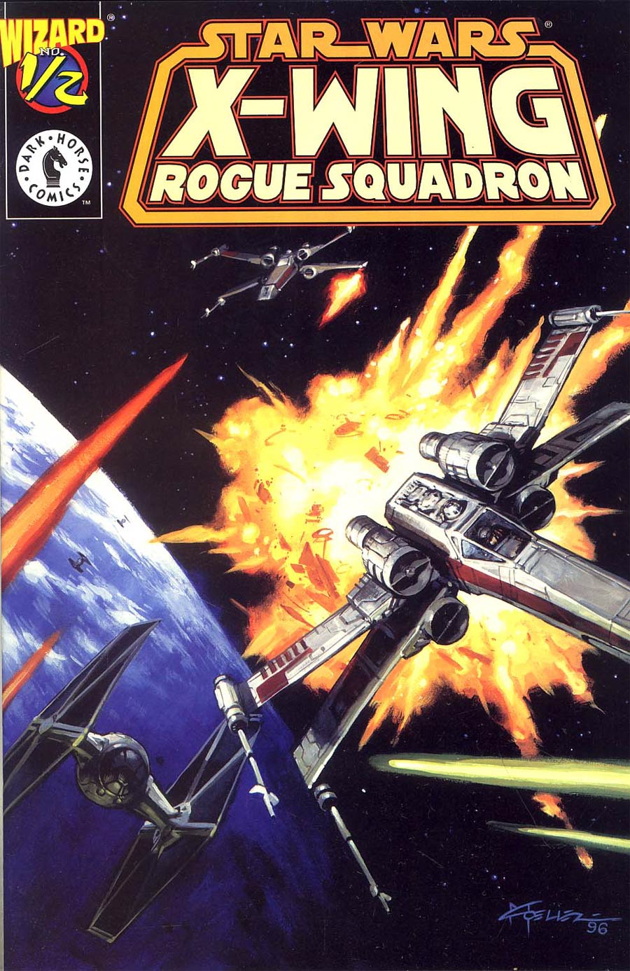 Star Wars X-Wing Rogue Squadron #1/2 Cover B Without Certificate Wizard Exclusive