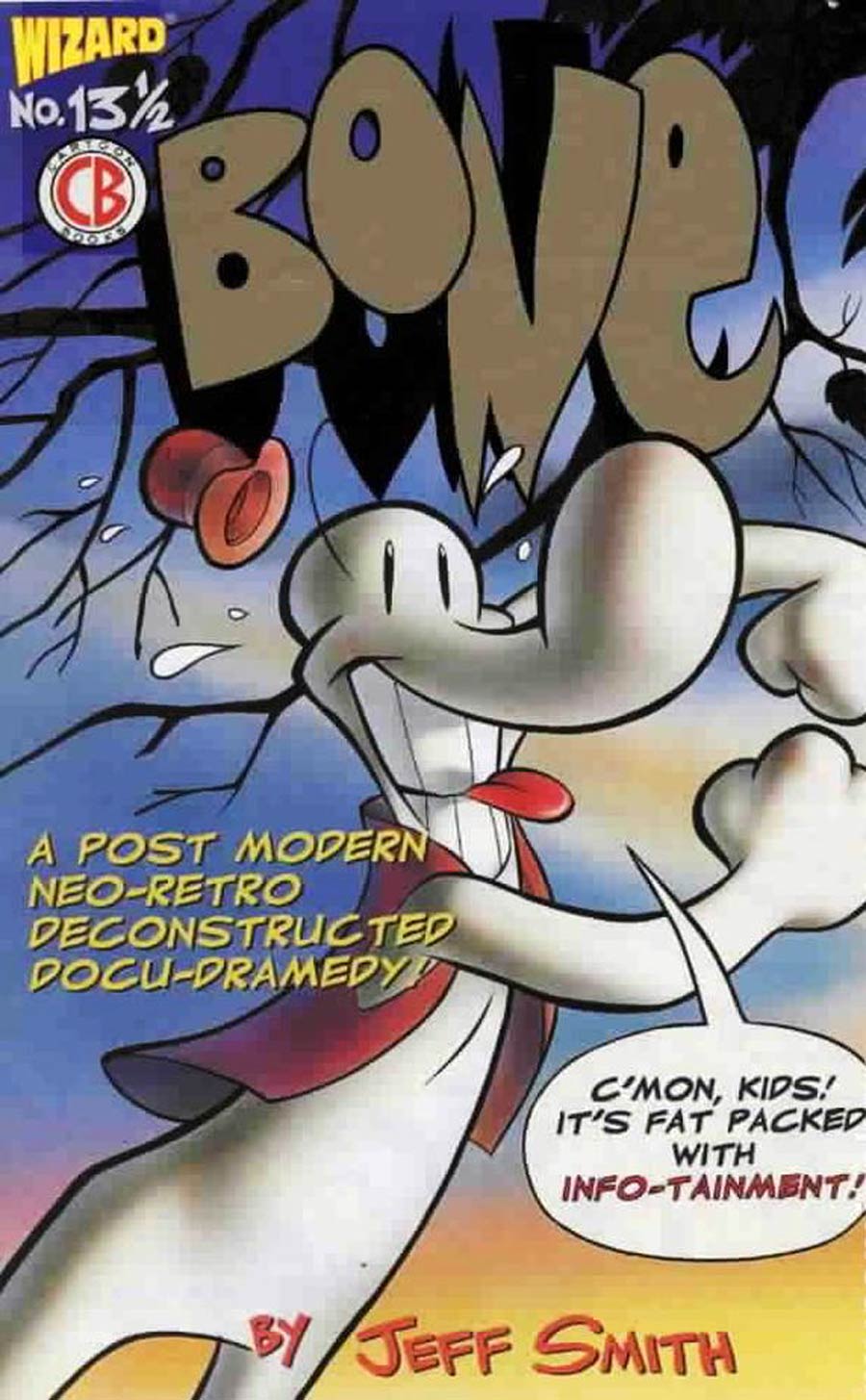 Bone #13 1/2 Cover D Wizard Exclusive Gold Edition Without Certificate