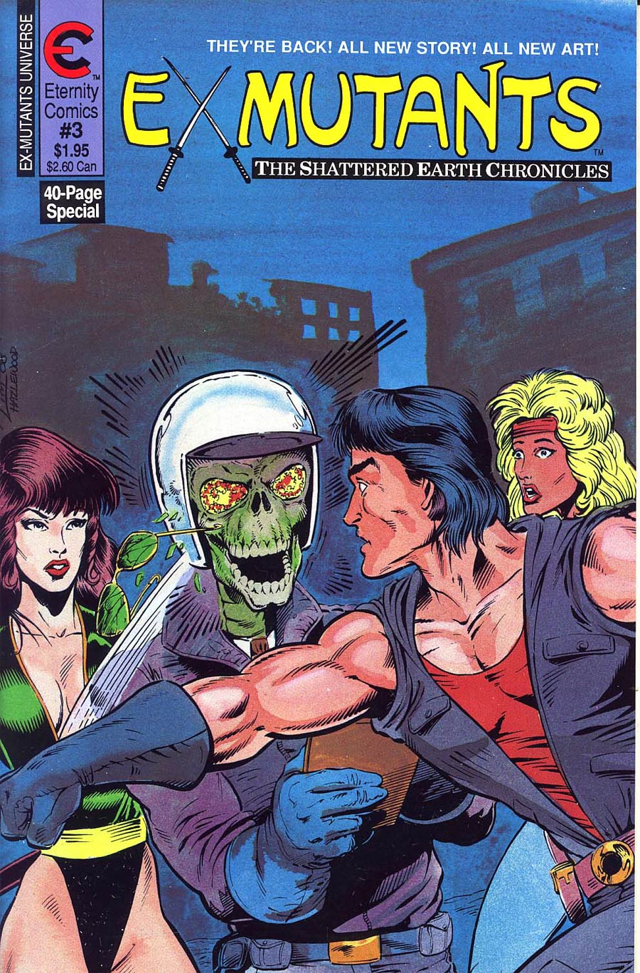 Ex-Mutants Shattered Earth Chronicles #3