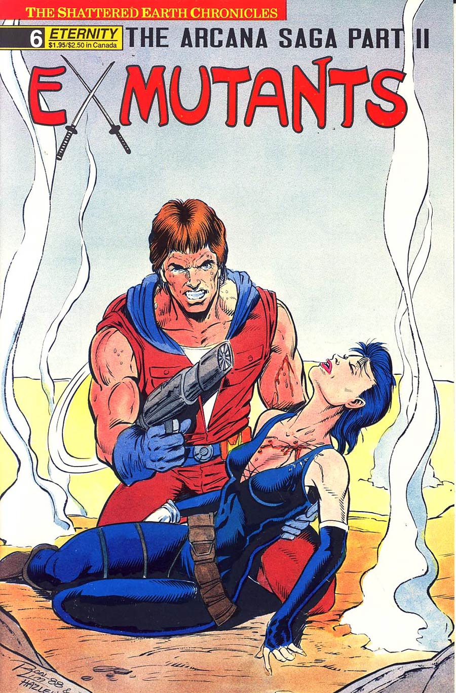 Ex-Mutants Shattered Earth Chronicles #6