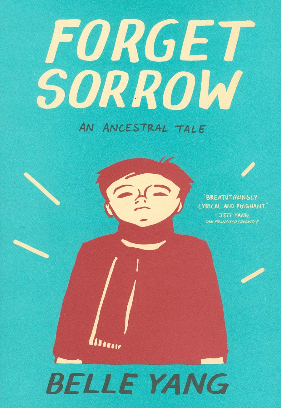 Forget Sorrow An Ancestral Tale TP