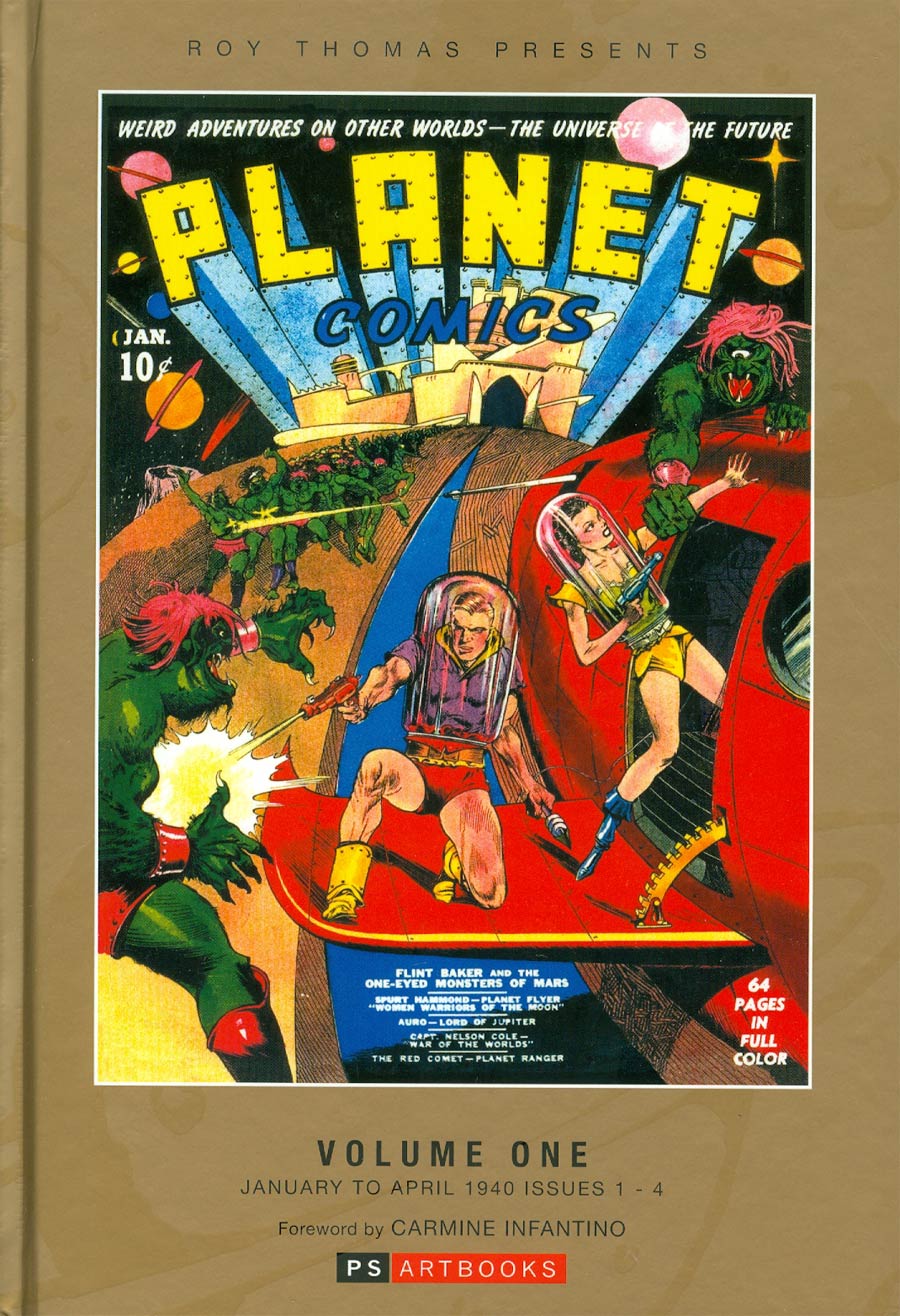 Roy Thomas Presents Planet Comics Vol 1 HC