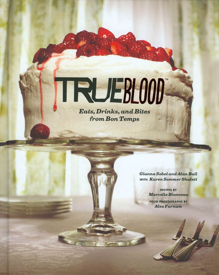 True Blood Eats Drinks And Bites From Bon Temps HC