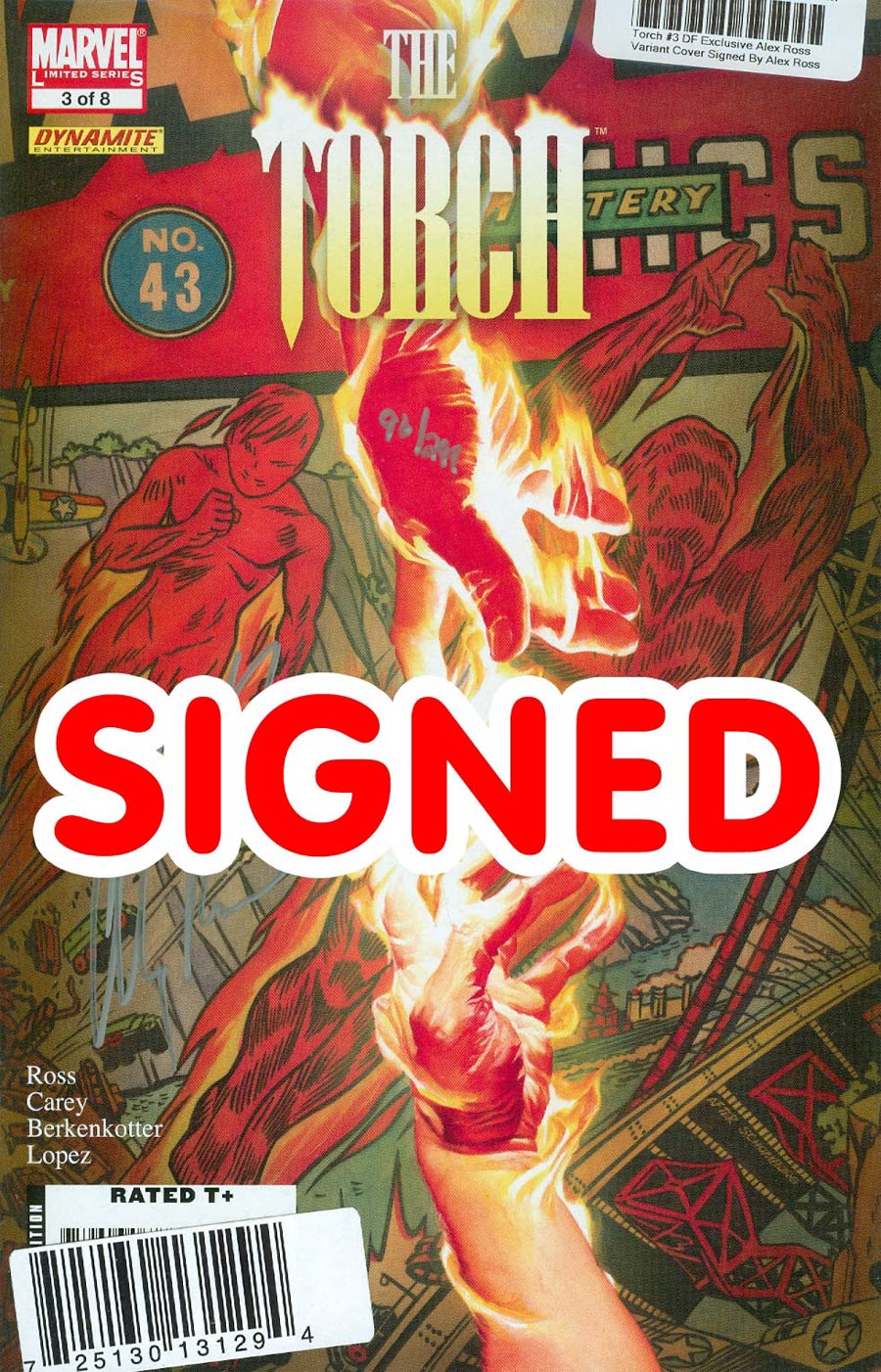 Torch #3 DF Exclusive Alex Ross Variant Cover Signed By Alex Ross