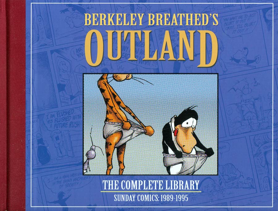 Berkeley Breatheds Outland Complete Library Sunday Comics 1989-1995 HC Signed & Numbered Edition