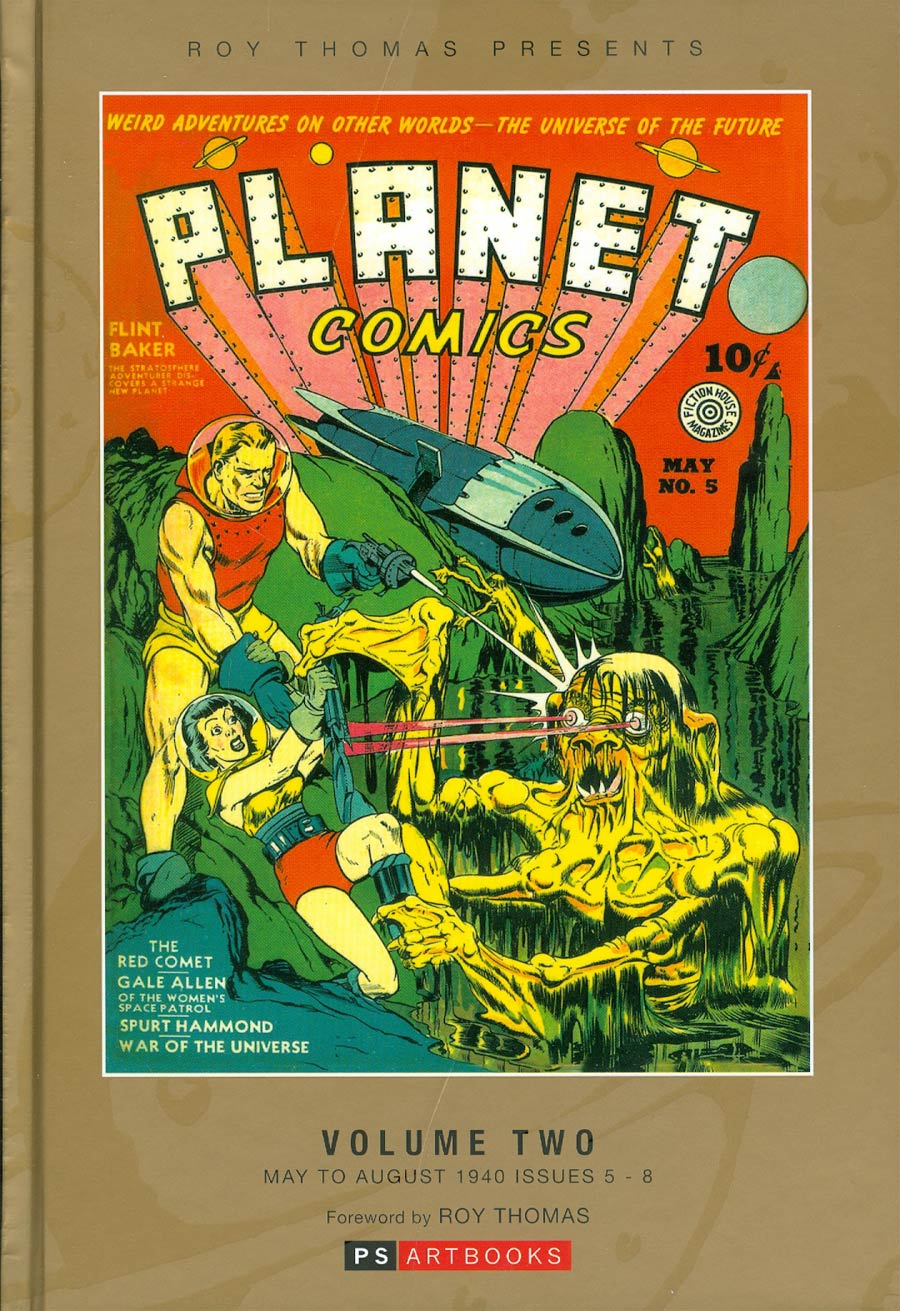 Roy Thomas Presents Planet Comics Vol 2 HC