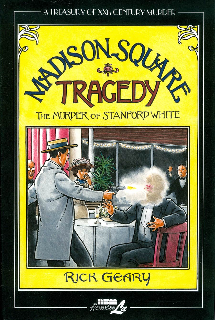 Treasury Of XXth Century Murder Madison Square Tragedy The Murder Of Stanford White HC