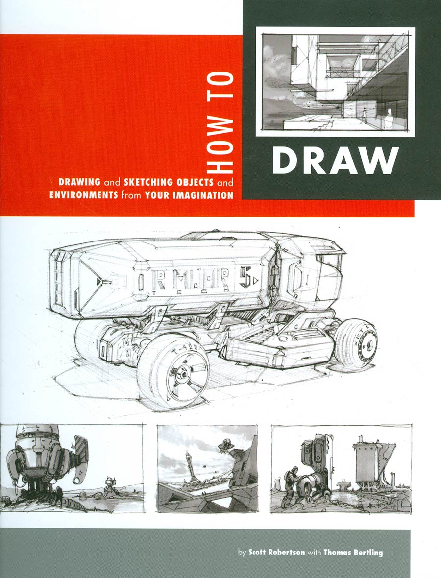How To Draw Drawing And Sketching Objects And Environments From Your Imagination HC