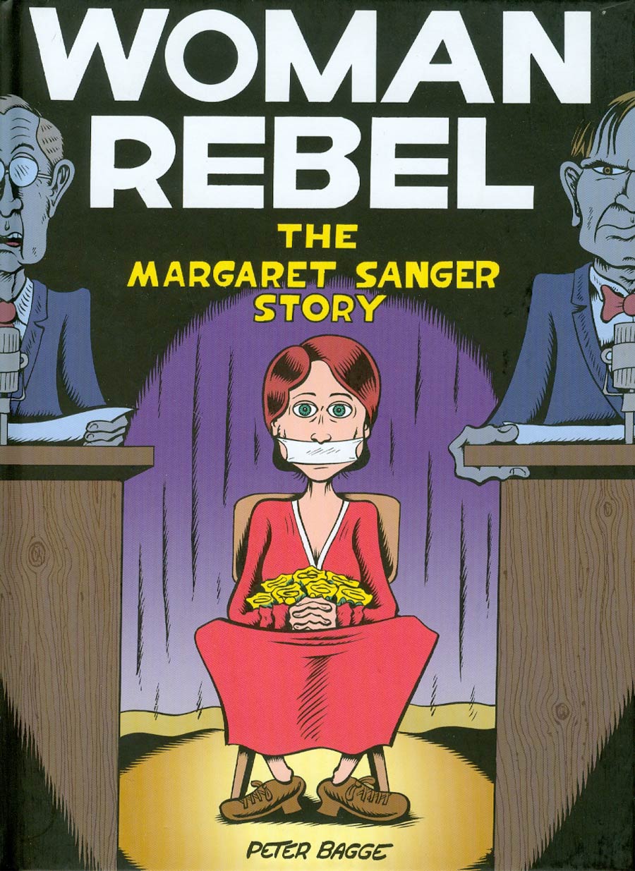 Woman Rebel The Margaret Sanger Story HC