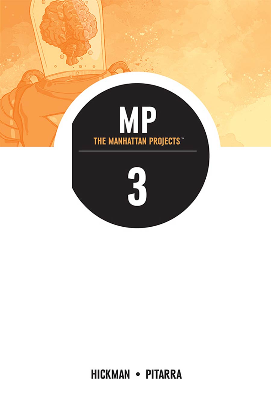 Manhattan Projects Vol 3 TP