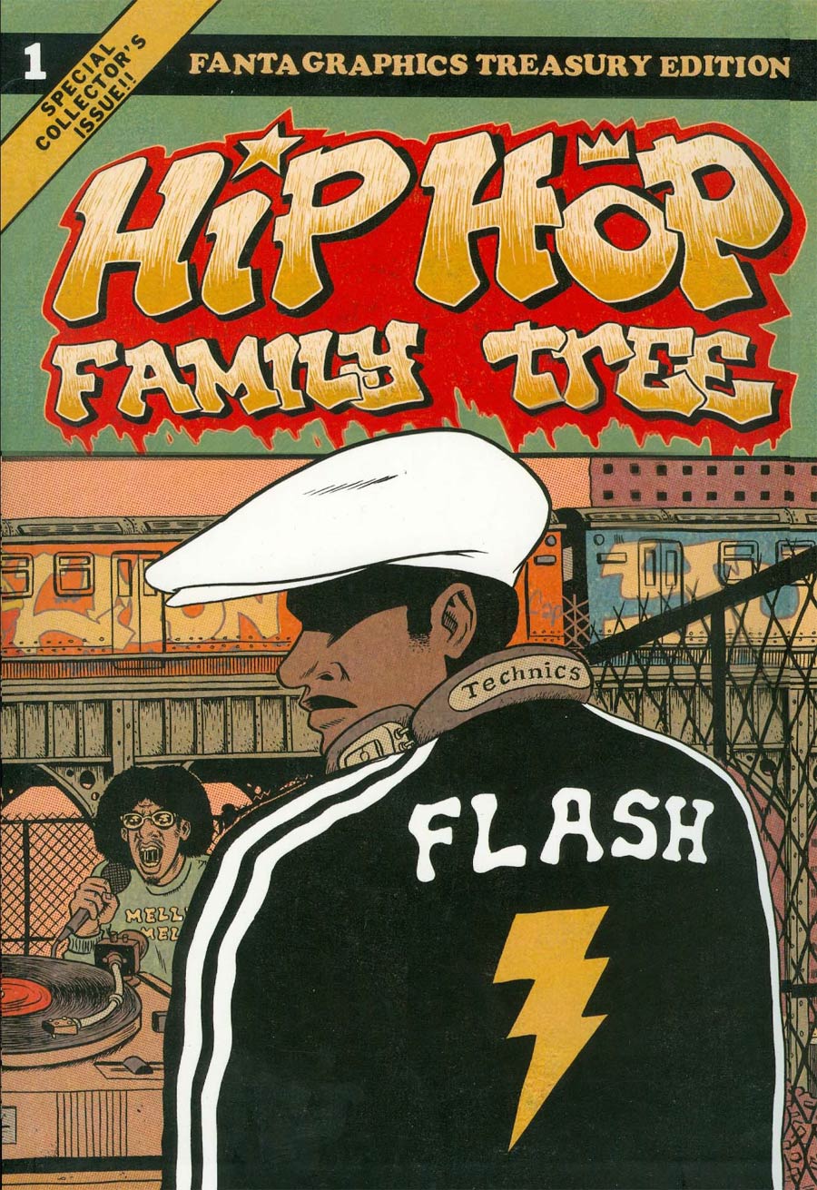 Hip Hop Family Tree Vol 1 1970s - 1981 GN