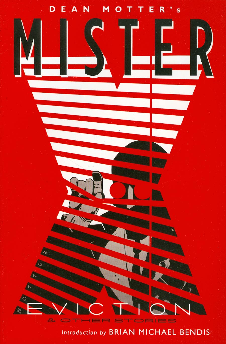 Mister X Vol 2 Eviction And Other Stories TP