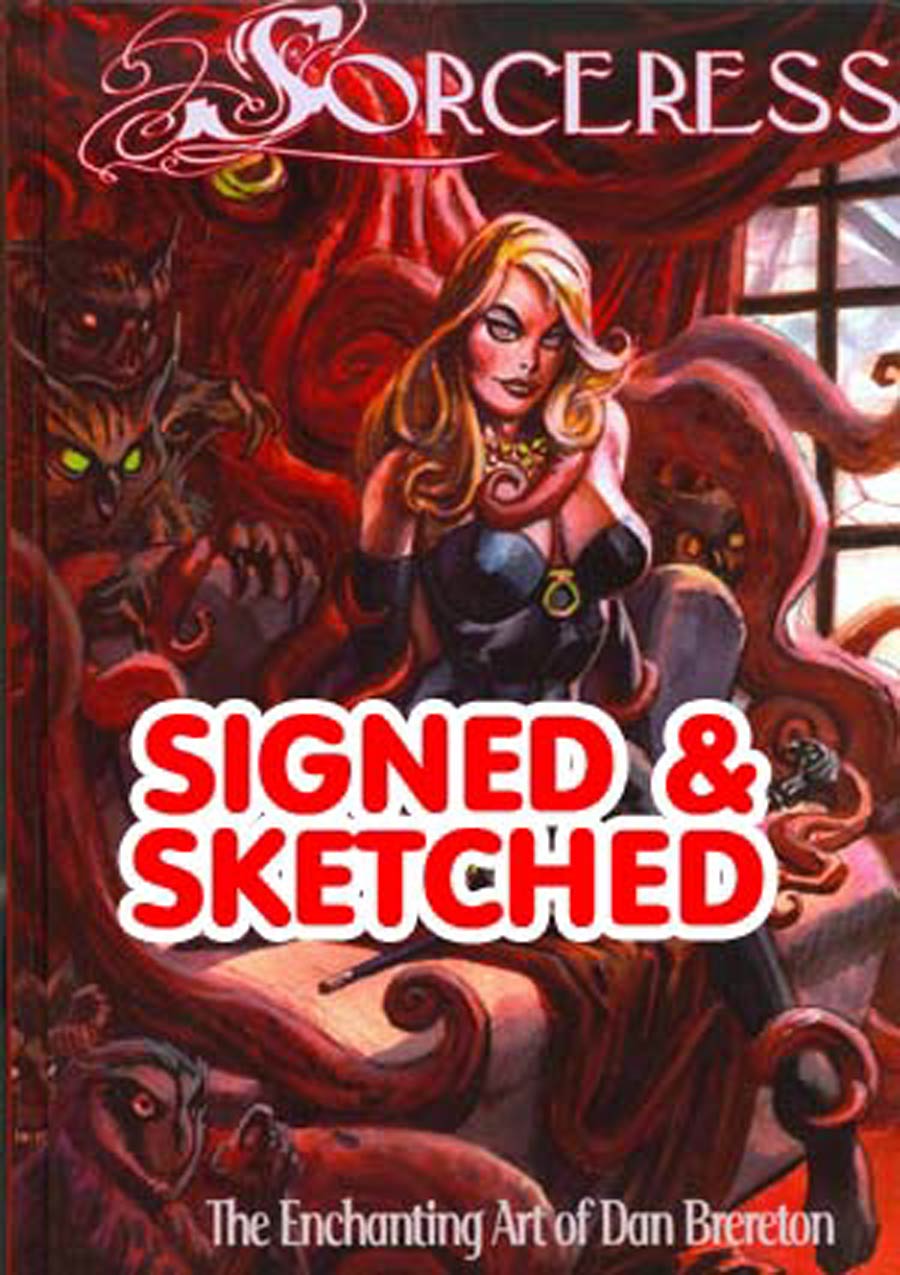 Sorceress Enchanting Art Of Dan Brereton HC Sketch Edition