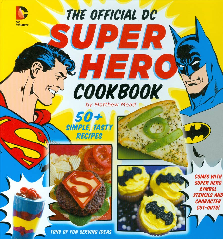 Official DC Super Hero Cookbook HC