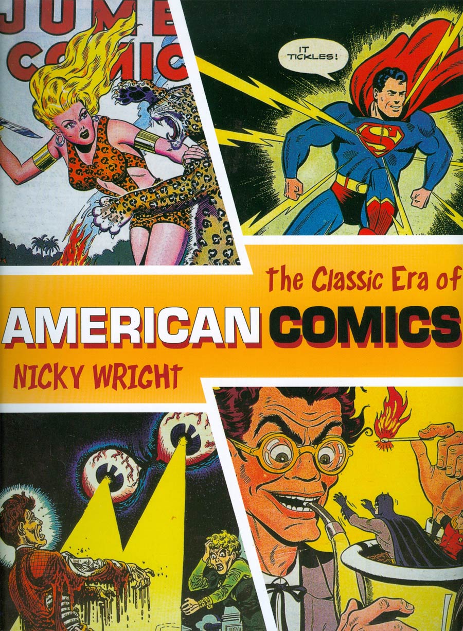 Classic Era Of American Comics SC