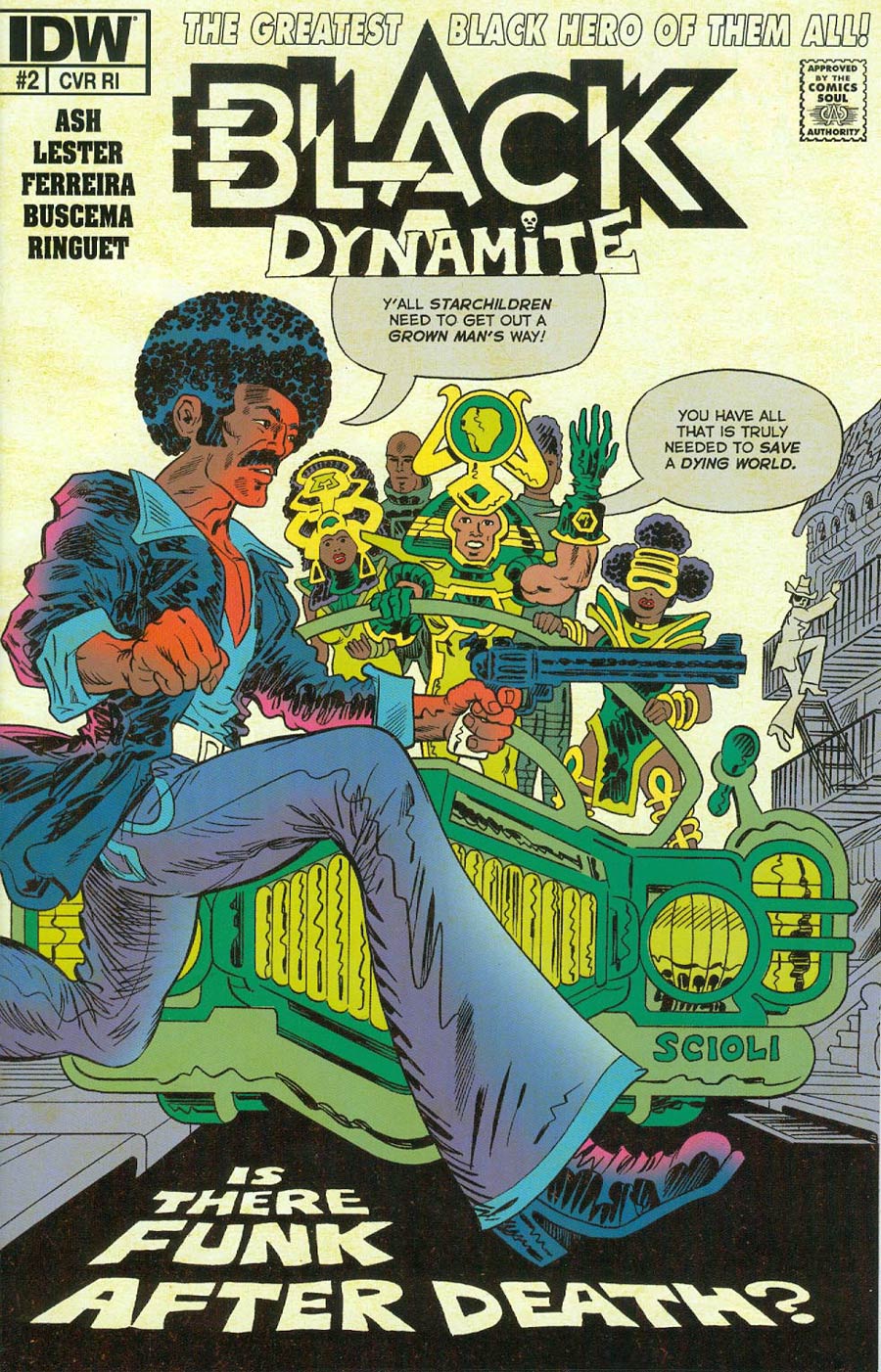 Black Dynamite #2 Cover B Variant Tom Scioli Subscription Cover (cover misprint says RI - Retailer Incentive)