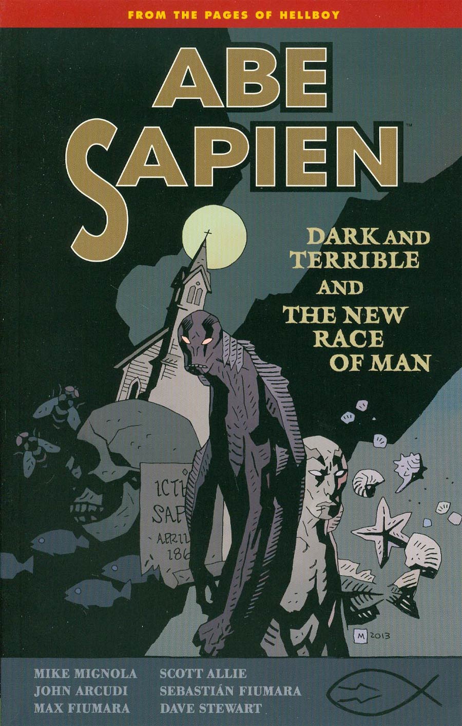 Abe Sapien Vol 3 Dark & Terrible And The New Race Of Man TP