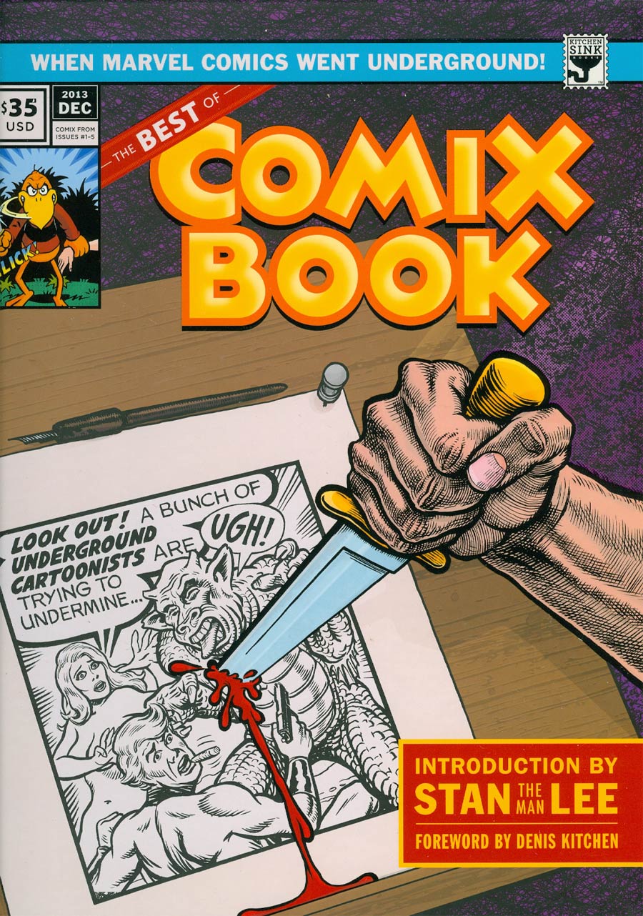 Best Of Comix Book When Marvel Went Underground HC