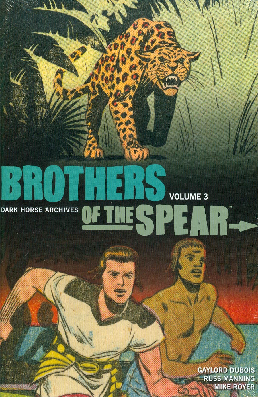 Brothers Of The Spear Archives Vol 3 HC
