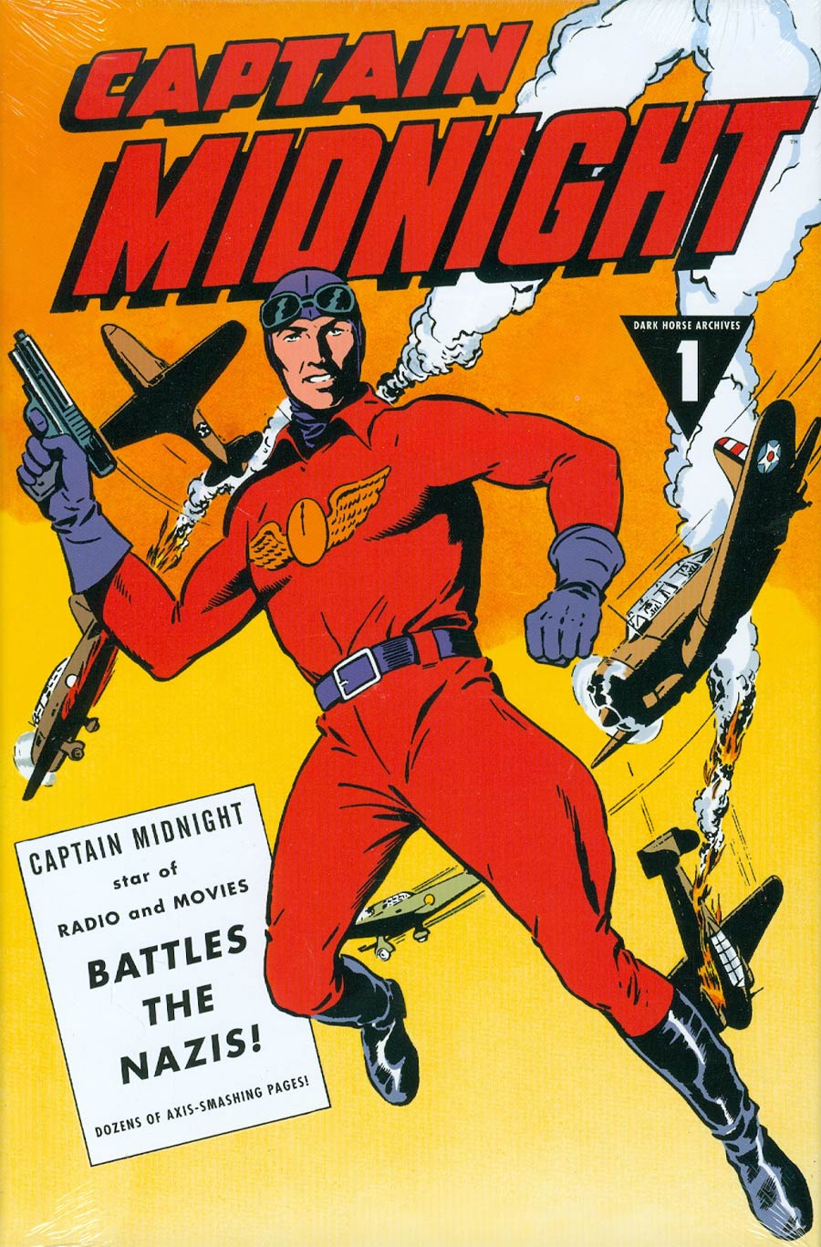 Captain Midnight Archives Vol 1 Battles The Nazis HC