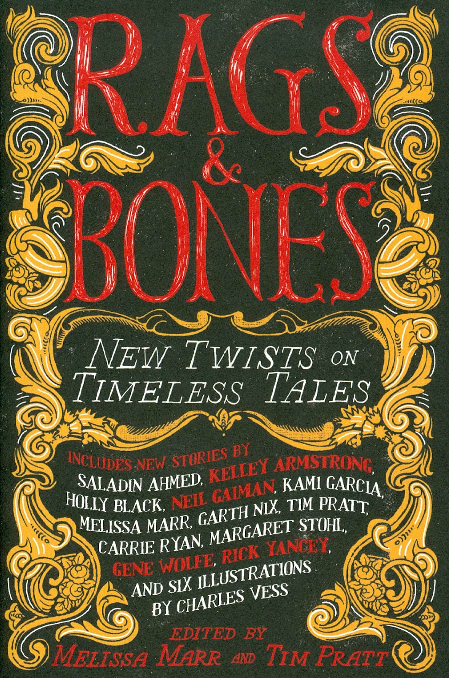 Rags & Bones New Twists On Timeless Tales HC