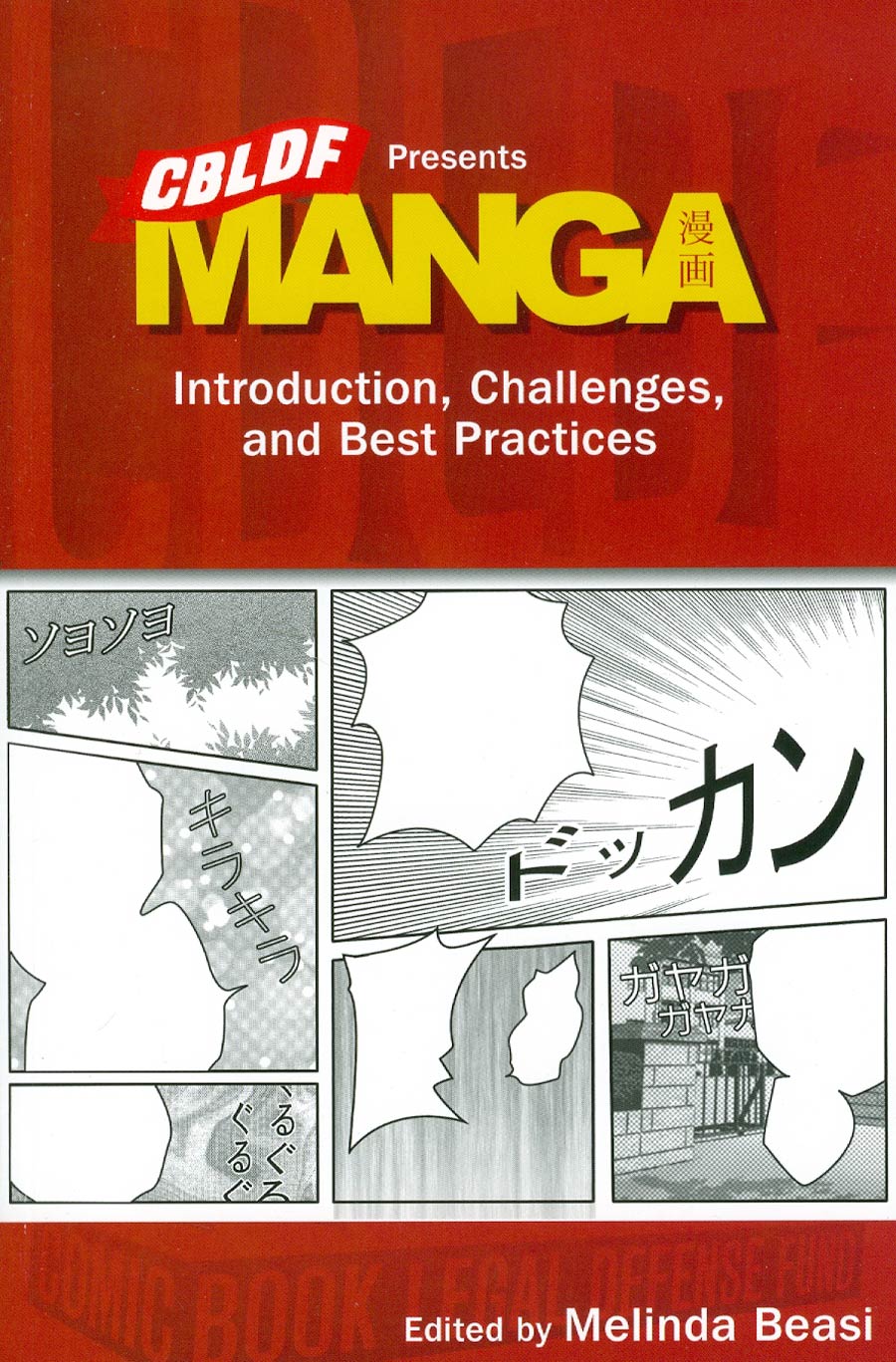 CBLDF Presents Manga Introduction Challenges And Best Practices TP