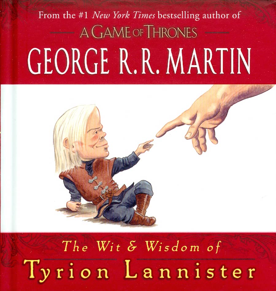 Wit & Wisdom Of Tyrion Lannister HC