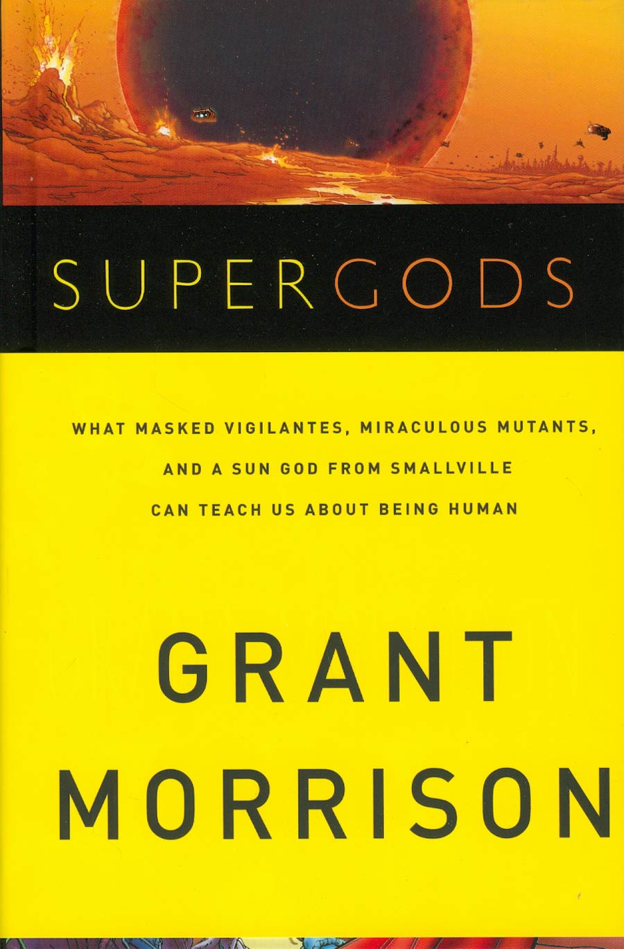 Supergods What Sun Gods Can Teach Us About Being Human HC Signed Bookplate Edition